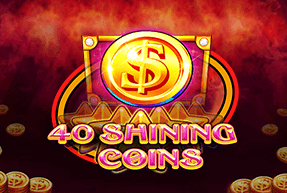 CasinoTechnology | 40 Shining Coins