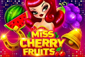 BGaming | Miss Cherry Fruits Mobile