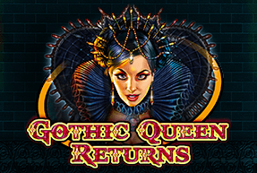 CasinoTechnology | GOTHIC QUEEN RETURNS